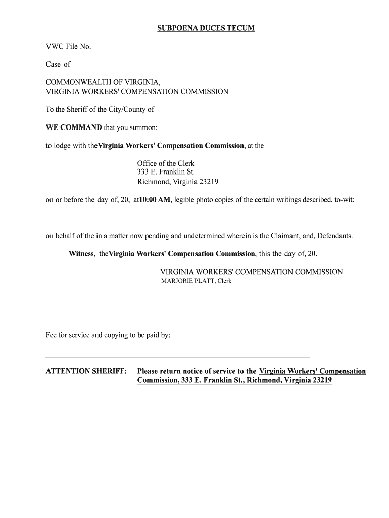 Virginia Workers Compensation Commission Subpoena Duces Tecum VWC Issued Virginia Workers Compensation Commission Subpoena Duces  Form