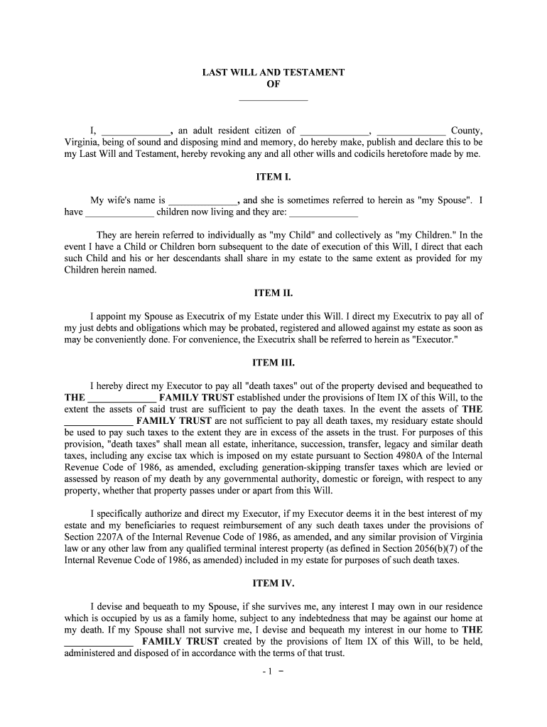 Virginia, Being of Sound and Disposing Mind and Memory, Do Hereby Make, Publish and Declare This to Be  Form