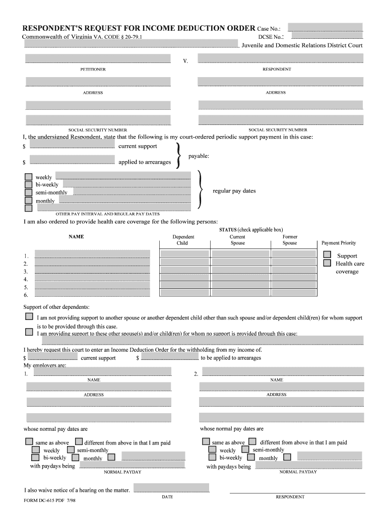 RESPONDENT'S REQUEST for INCOME DEDUCTION ORDER Case No  Form