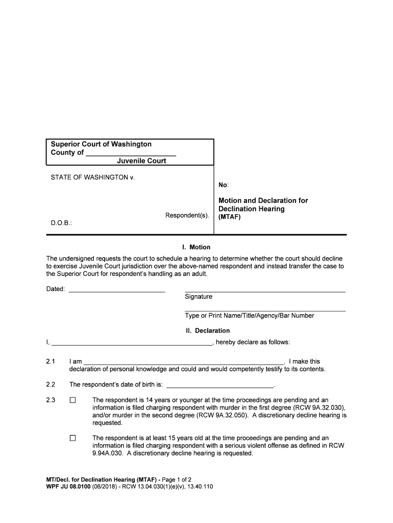 Justia Motion and Declaration for Declination Hearing  Form