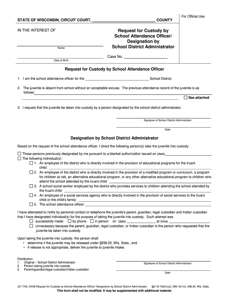 Request for Custody by  Form