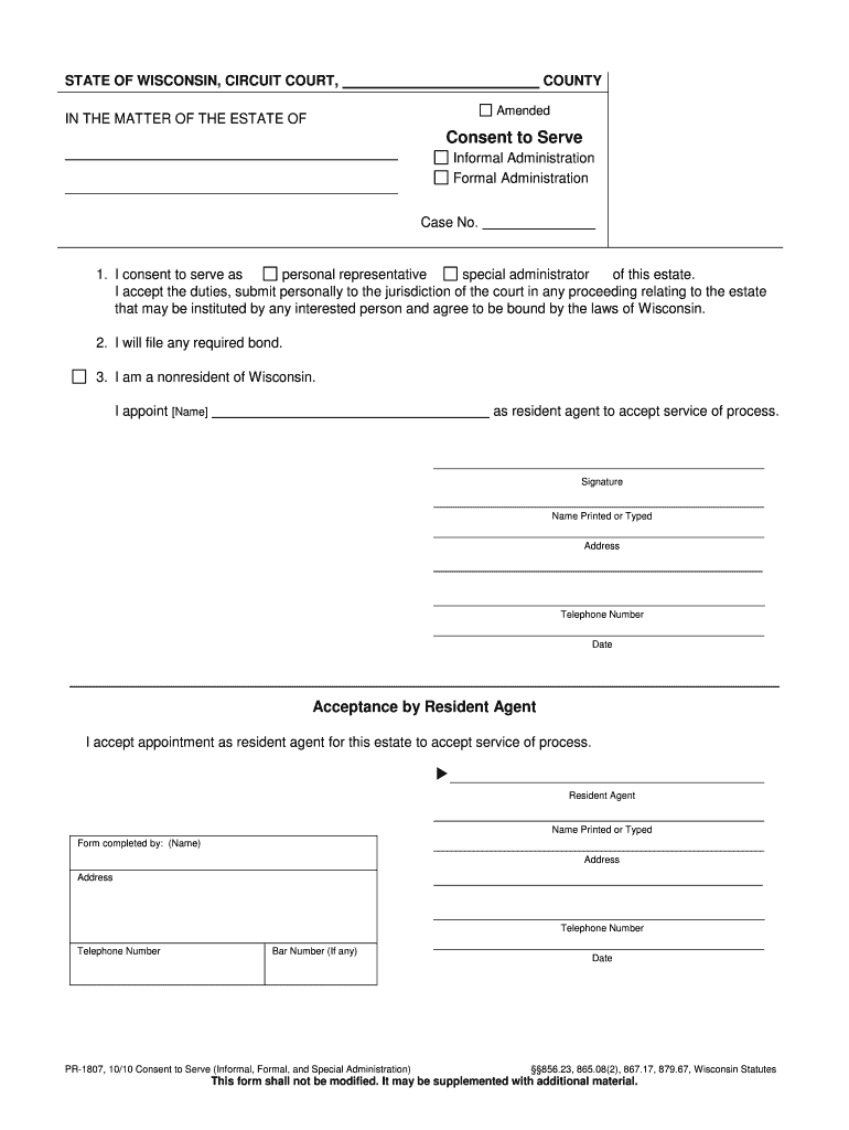 Consent to Serve Informal Formal Special Administration