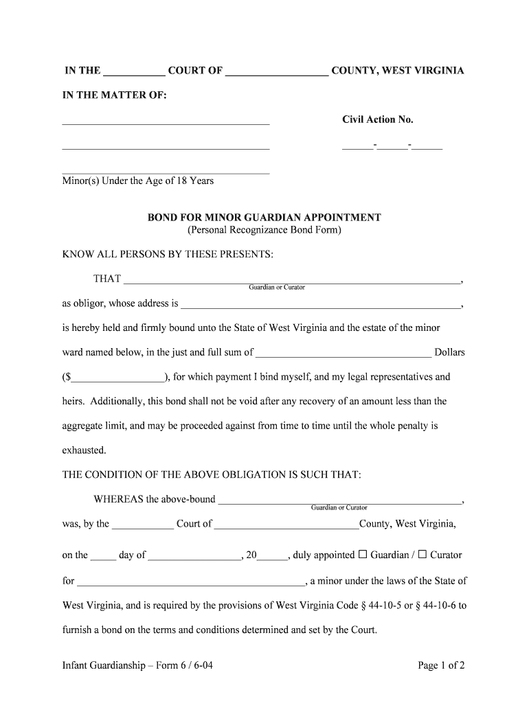 Bond for Minor Guardian Appointment West Virginia Judiciary  Form
