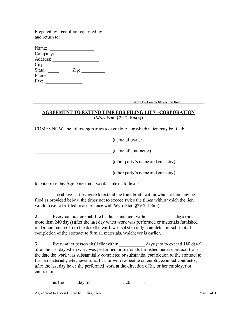 AGREEMENT to EXTEND TIME for FILING LIEN CORPORATION  Form