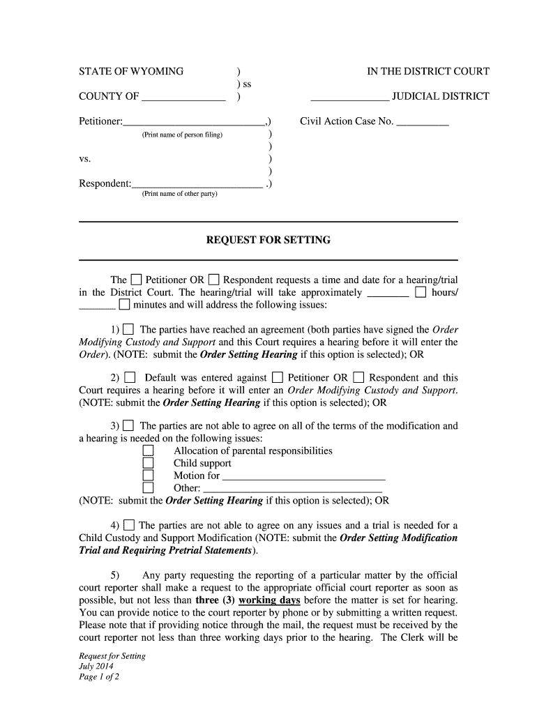 Respondent Requests a Time and Date for a Hearingtrial  Form