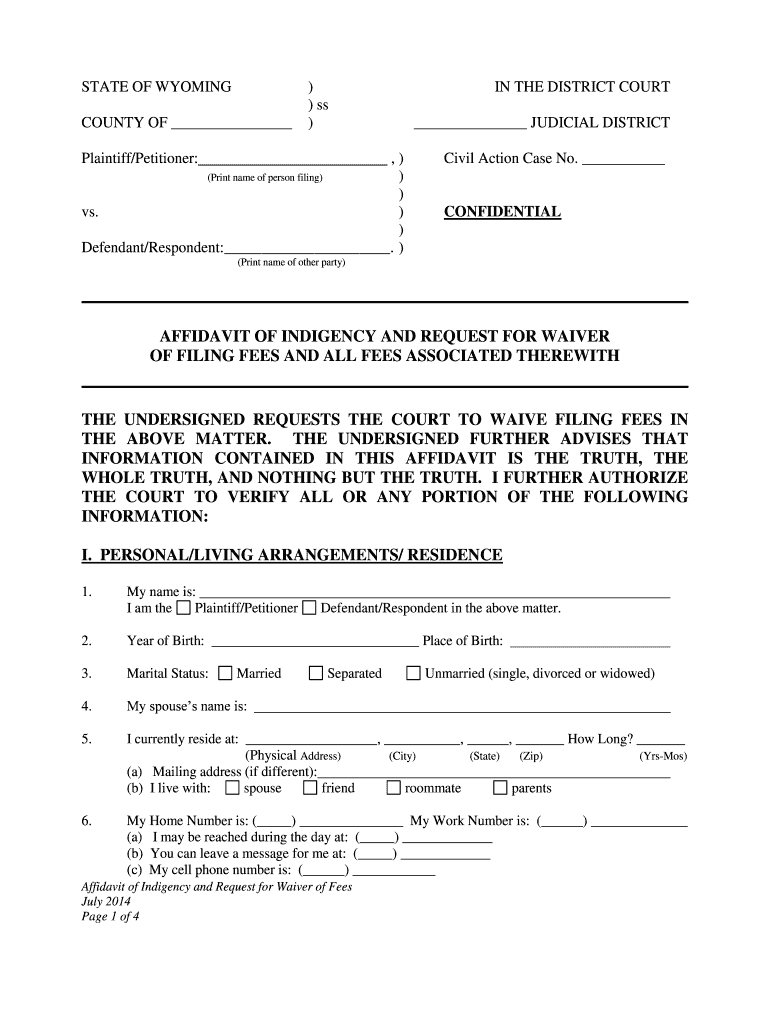 The UNDERSIGNED REQUESTS the COURT to WAIVE FILING FEES in  Form