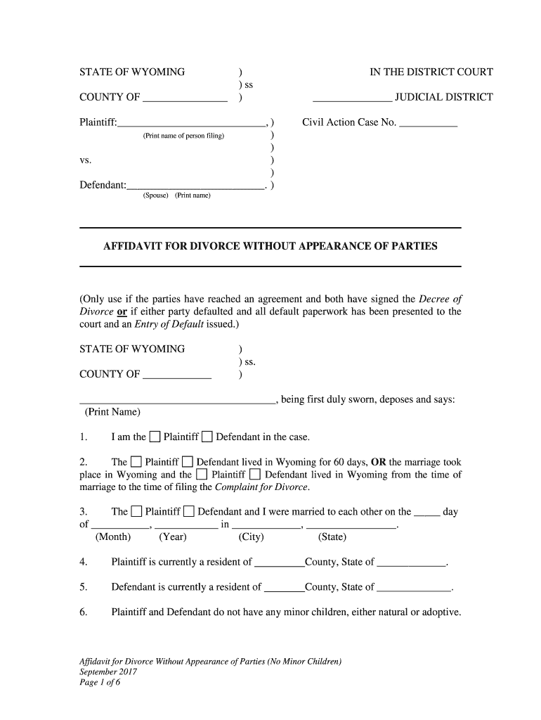 Defendant Lived in Wyoming from the Time of  Form