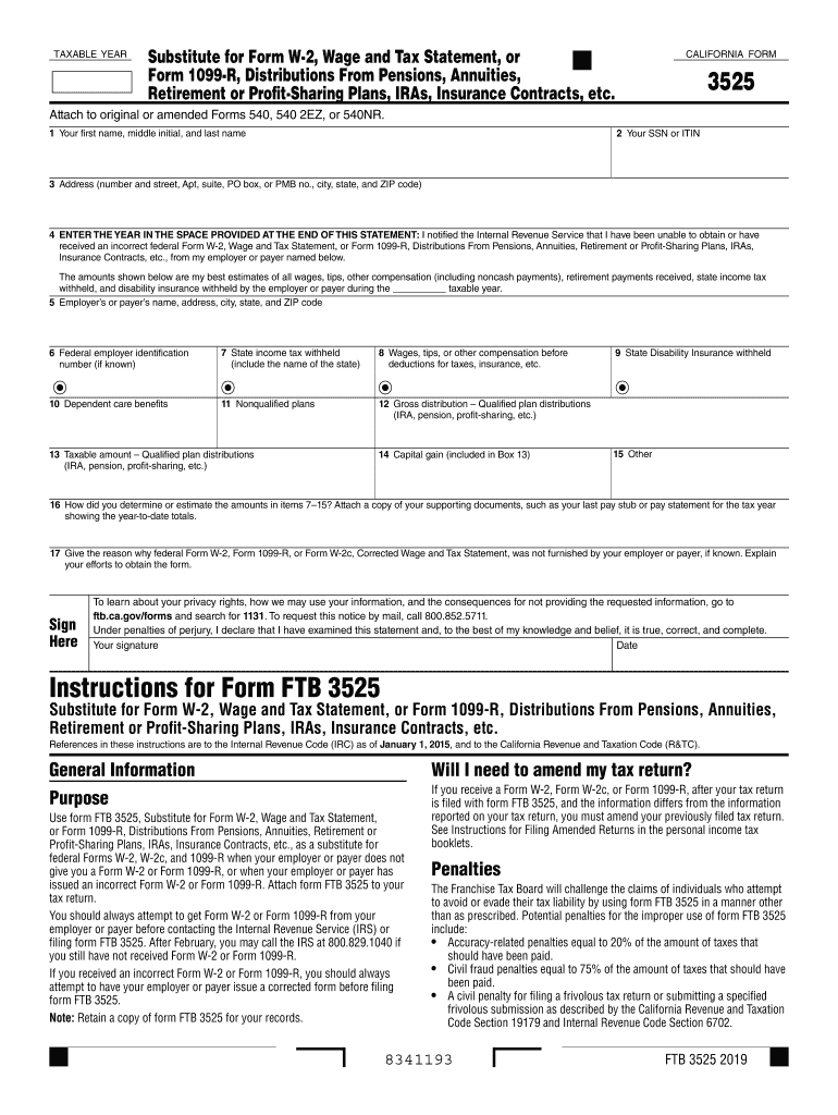  California Form 3525 Substitute for Form W 2, Wage and Tax Statement, or Form 1099 R, Distributions from Pensions, Annuities, Re 2019