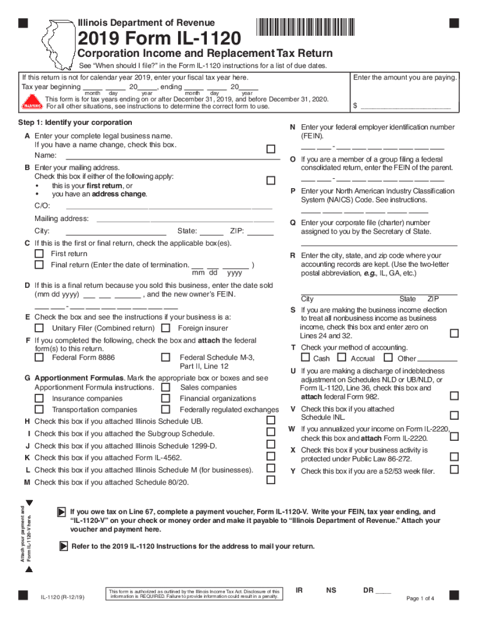  Form IL 1120, Corporation Income and Replacement Tax Return Corporation Income and Replacement Tax Return 2019