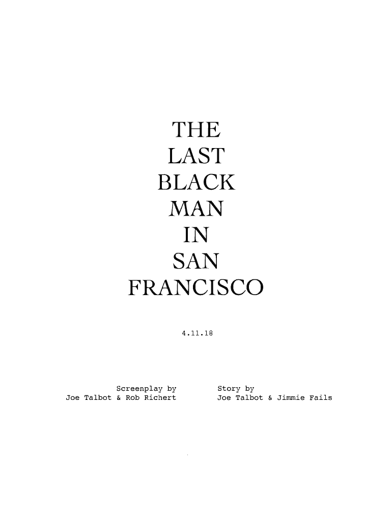 The Last Black Man in San Francisco Script  Form