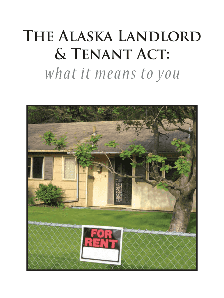 Get and Sign the Alaska Landlord Tenant Act 2014-2022 Form
