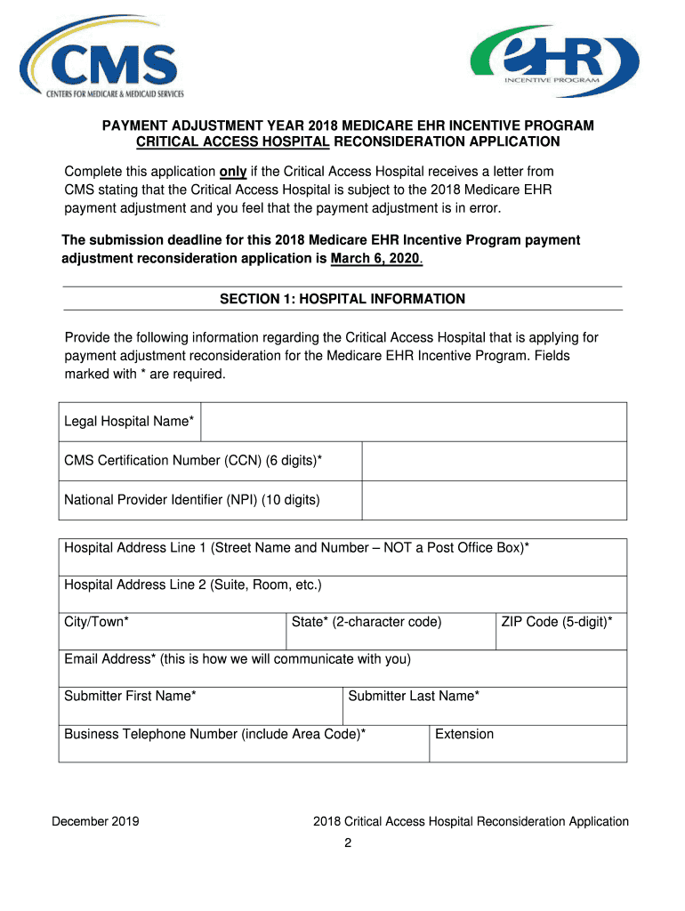 PAYMENT ADJUSTMENT YEAR MEDICARE EHR INCENTIVE PROGRAM CRITICAL ACCESS HOSPITAL RECONSIDERATION APPLICATION EHR Critical Access   Form