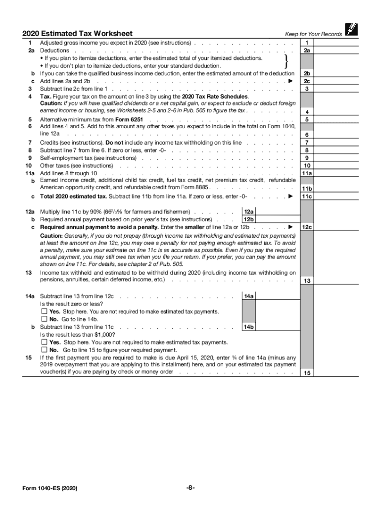  Form 1040 ES Form 1040 ES, Estimated Tax for Individuals 2020