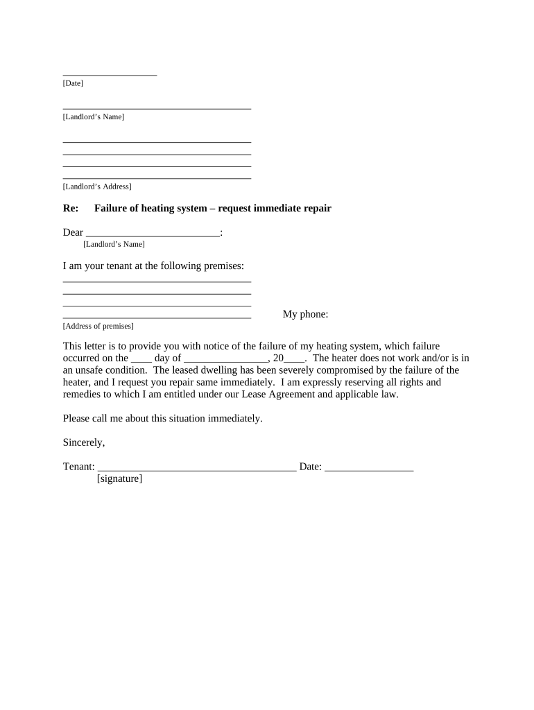 Letter from Tenant to Landlord Containing Notice that Heater is Broken, Unsafe or Inadequate and Demand for Immediate Remedy Ala  Form