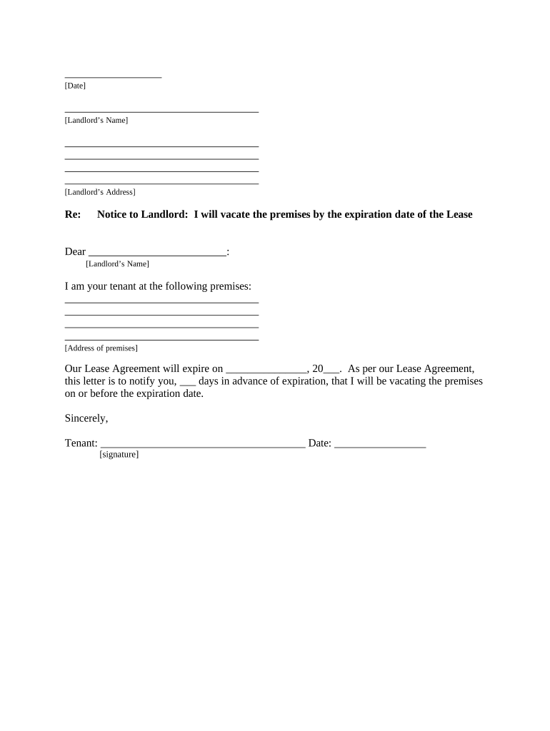 Letter from Tenant to Landlord Variable Day Notice to Landlord that Tenant Will Vacate Premises on or Prior to Expiration of Lea  Form