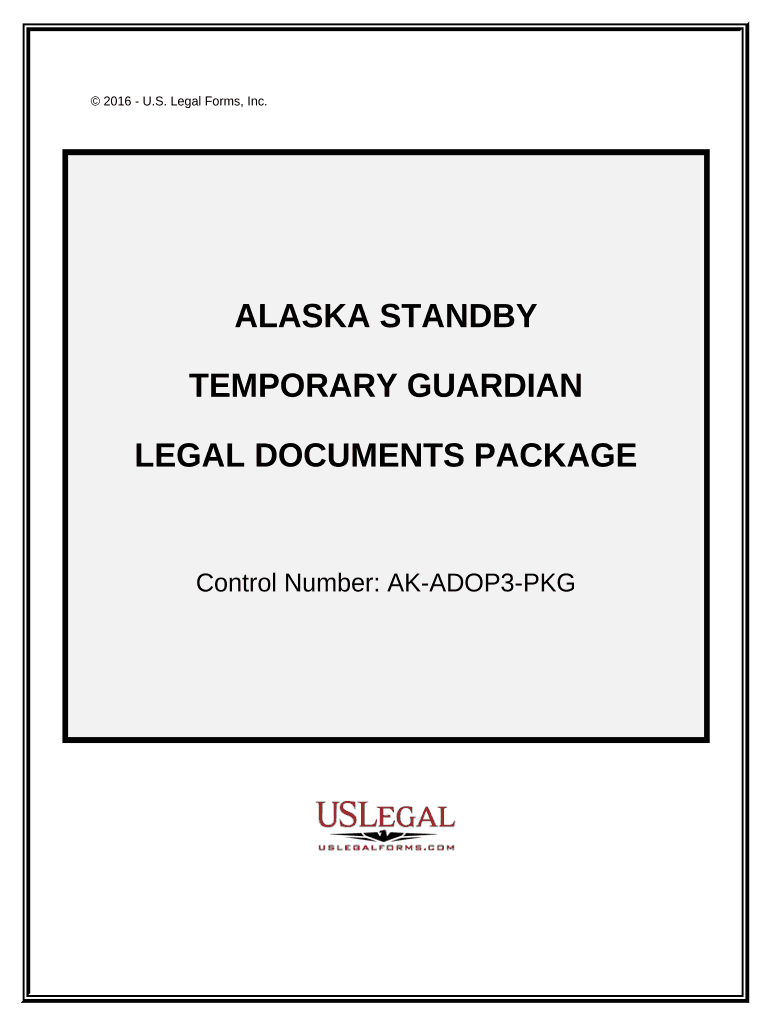 Alaska Standby Temporary Guardian Legal Documents Package Alaska  Form