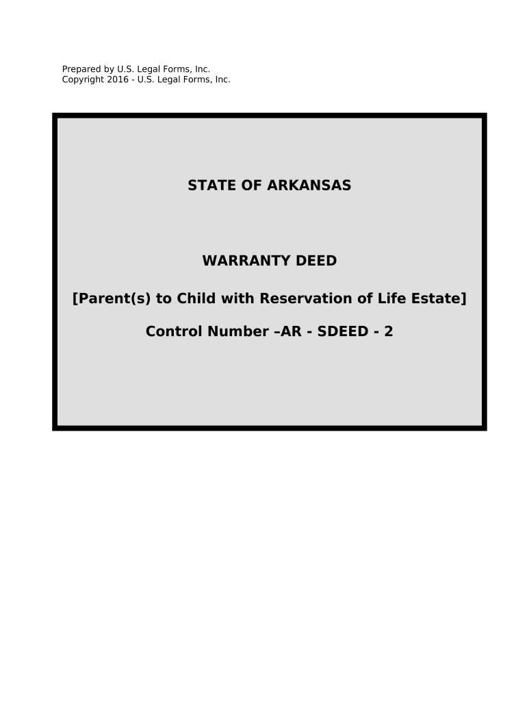Warranty Deed for Parents to Child with Reservation of Life Estate Arkansas  Form