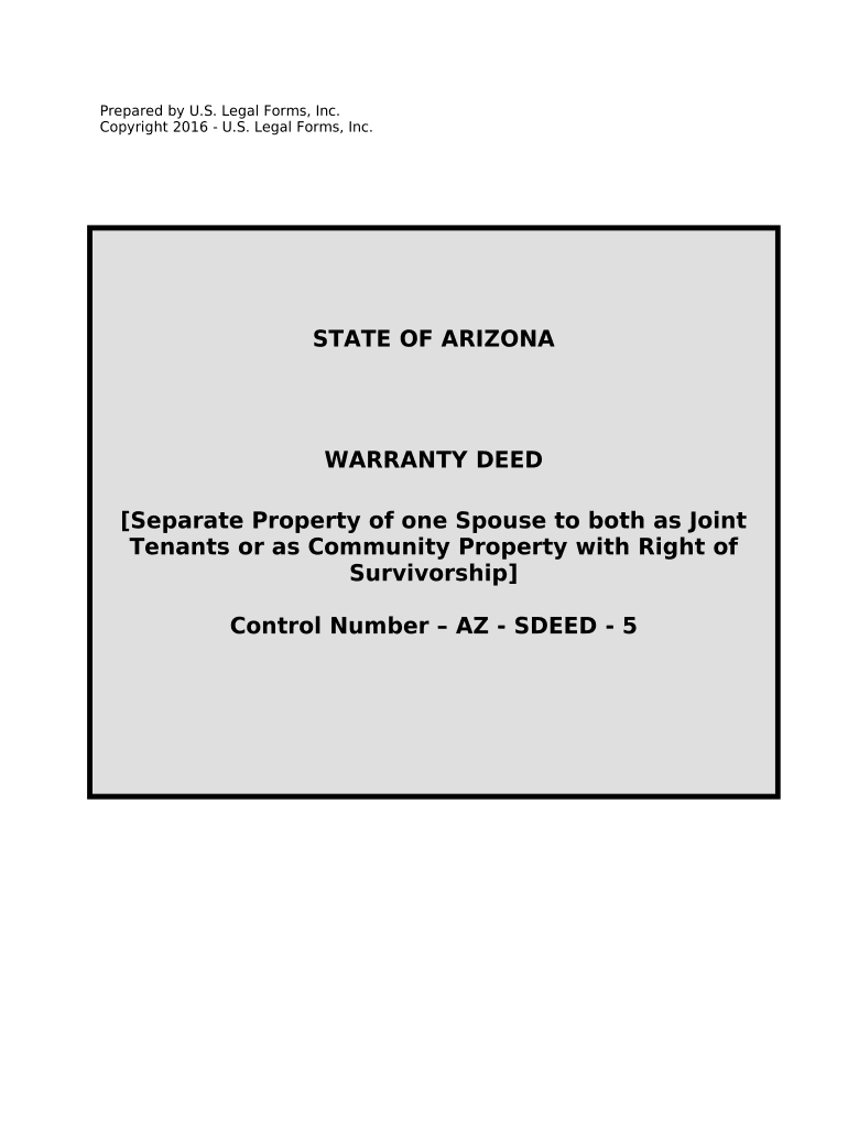 Warranty Deed to Separate Property of One Spouse to Both as Joint Tenants or as Community Property with Right of Survivorship Ar  Form