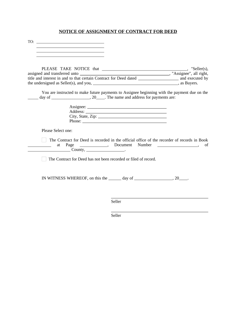 Fill and Sign the Notice of Assignment of Contract for Deed California Form