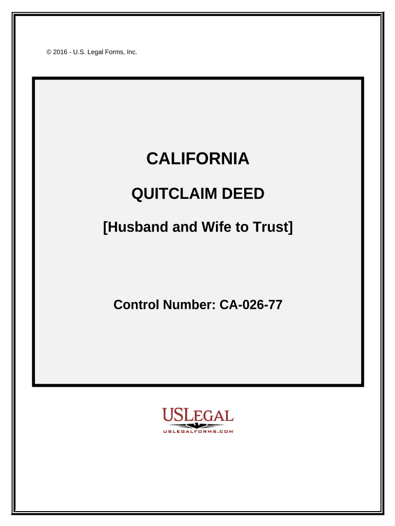 Quitclaim Deed Husband and Wife to Trust California  Form