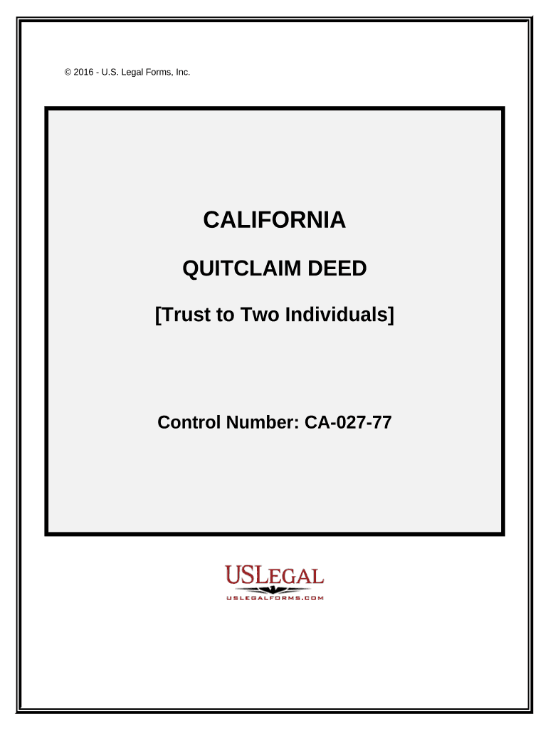 Quitclaim Deed Trust to Two Individuals California  Form