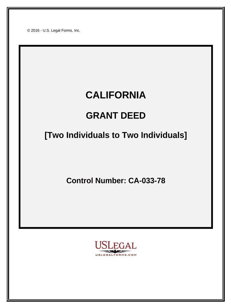 Grant Deed from Two Individuals as Grantors to Two Individuals as Grantees California  Form