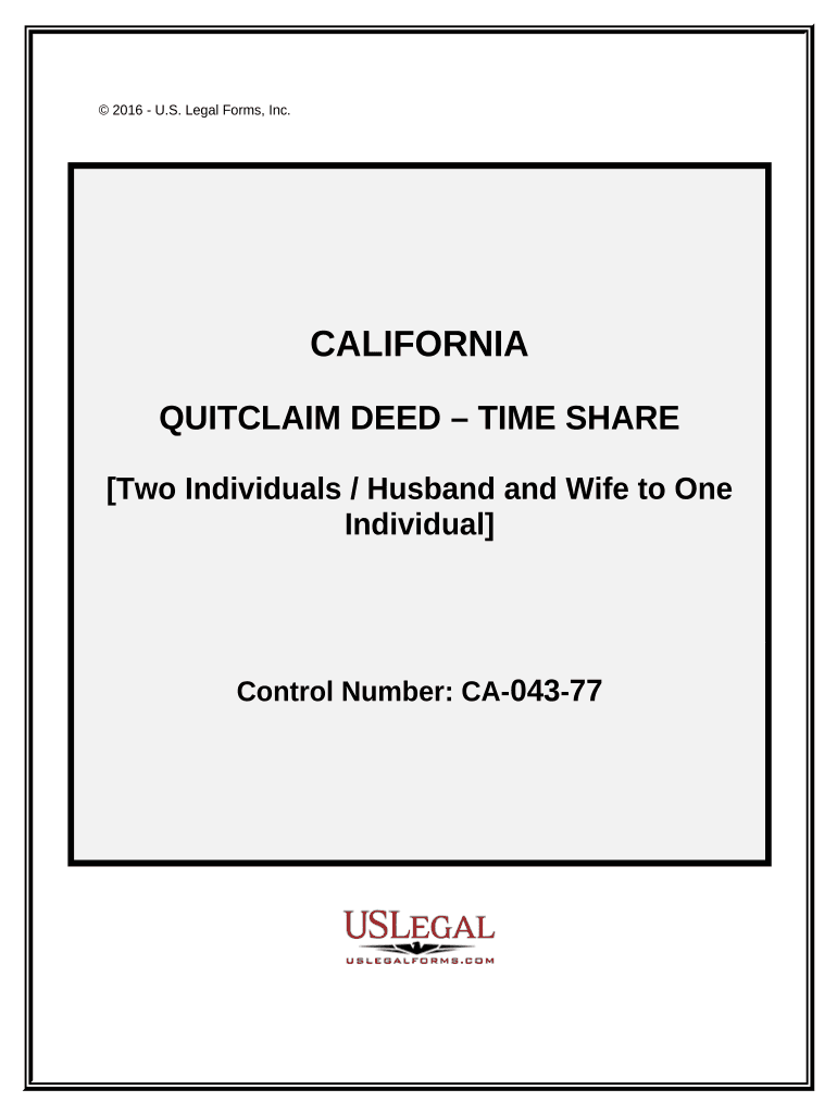Quitclaim Deed for a Time Share Two Individuals, or Husband and Wife, to One Individual California  Form