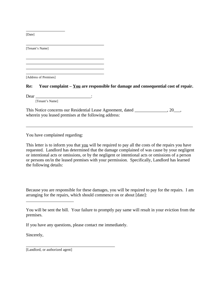 Letter from Landlord to Tenant Where Tenant Complaint Was Caused by the Deliberate or Negligent Act of Tenant or Tenant's Guest   Form