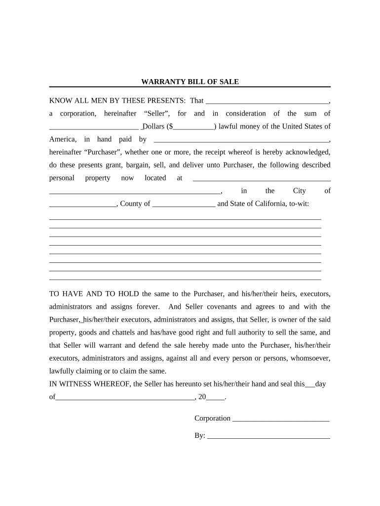 Bill of Sale with Warranty for Corporate Seller California  Form