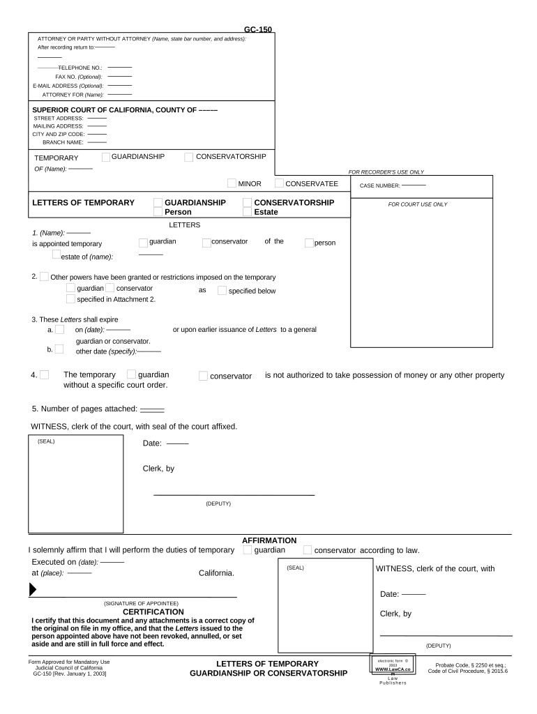 Fill and Sign the Guardianship Conservatorship Form