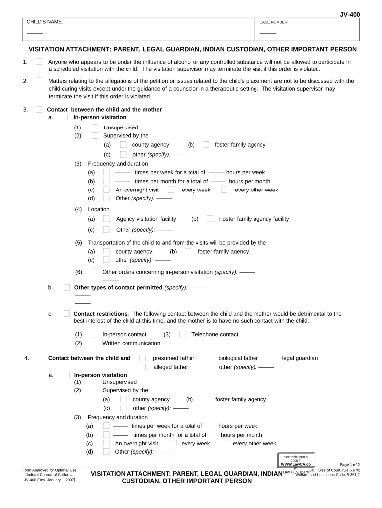 Visitation Attachment Parent, Legal Guardian, Indian Custodian, Other Important Person California  Form