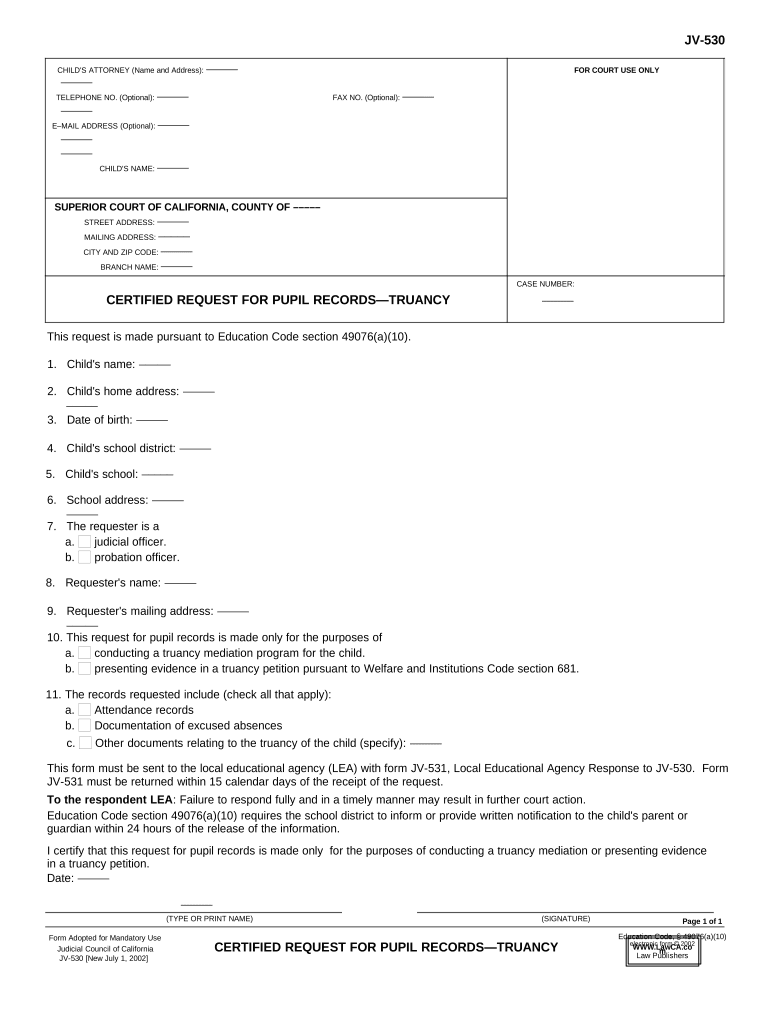 Certified Request for Pupil Record Truancy California  Form