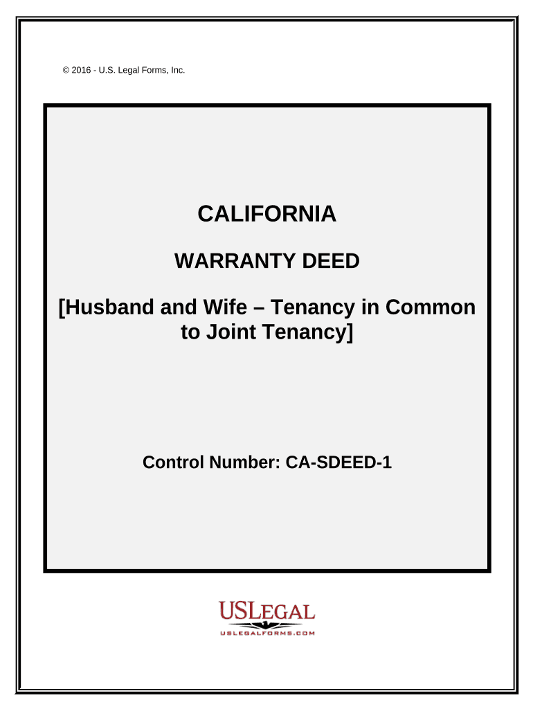 Warranty Deed for Husband and Wife Converting Property from Tenants in Common to Joint Tenancy California  Form