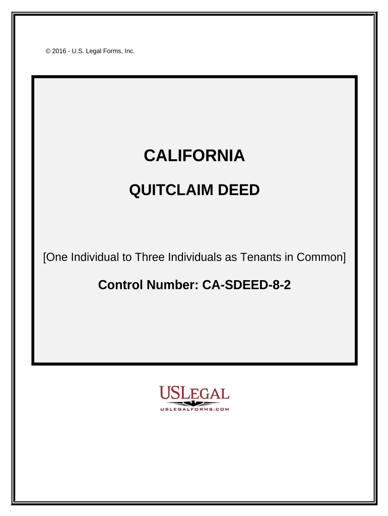 Quitclaim Deed from One Individual to Three Individuals as Tenants in Common California  Form