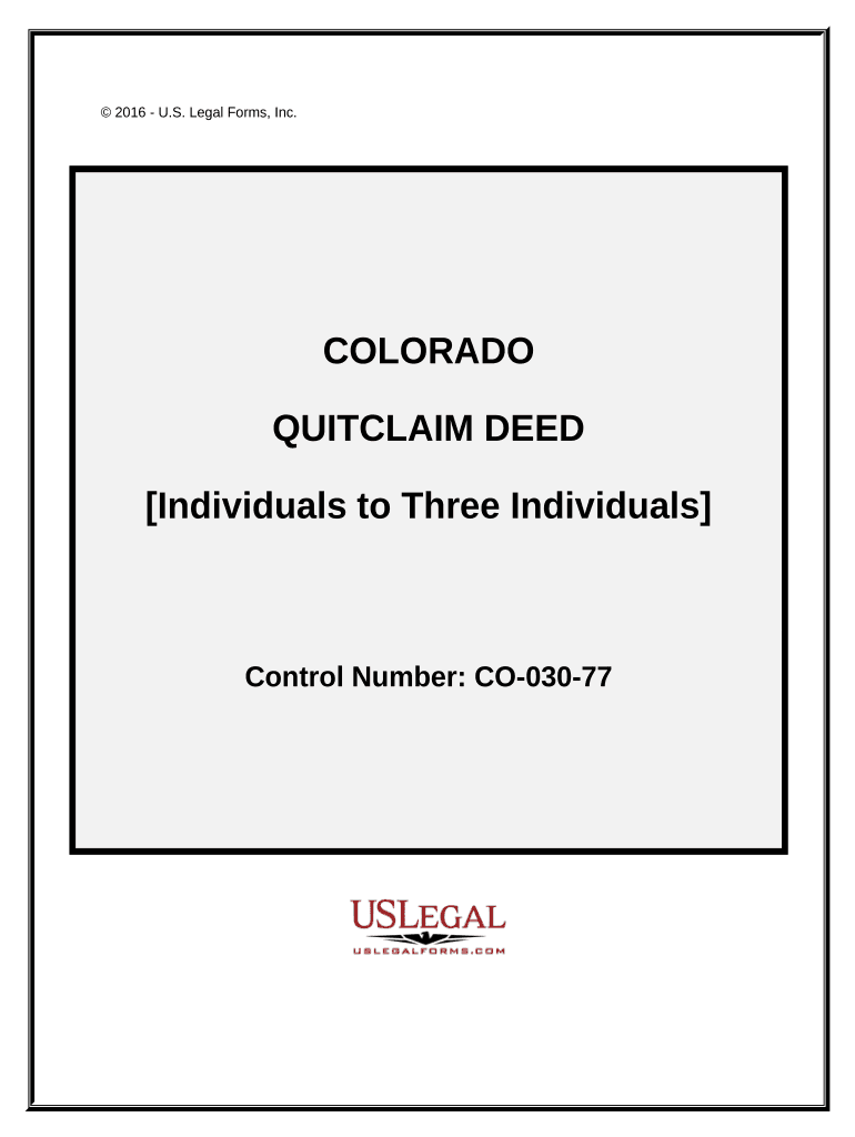 Quitclaim Deed from an Individual to Three Individuals Colorado  Form