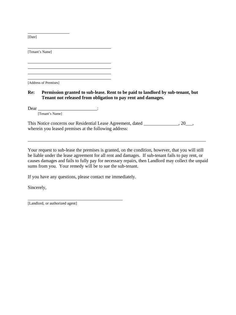 Letter from Landlord to Tenant that Sublease Granted Rent Paid by Subtenant, but Tenant Still Liable for Rent and Damages Colora  Form