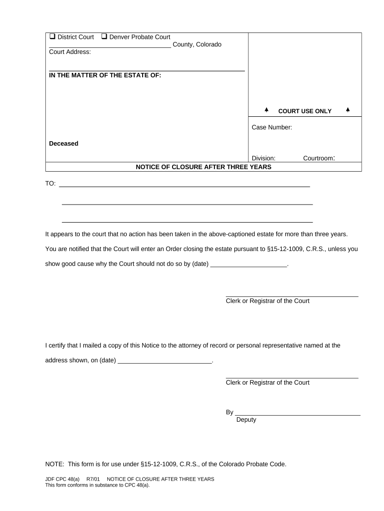 Notice of Closure After 3 Years Colorado  Form