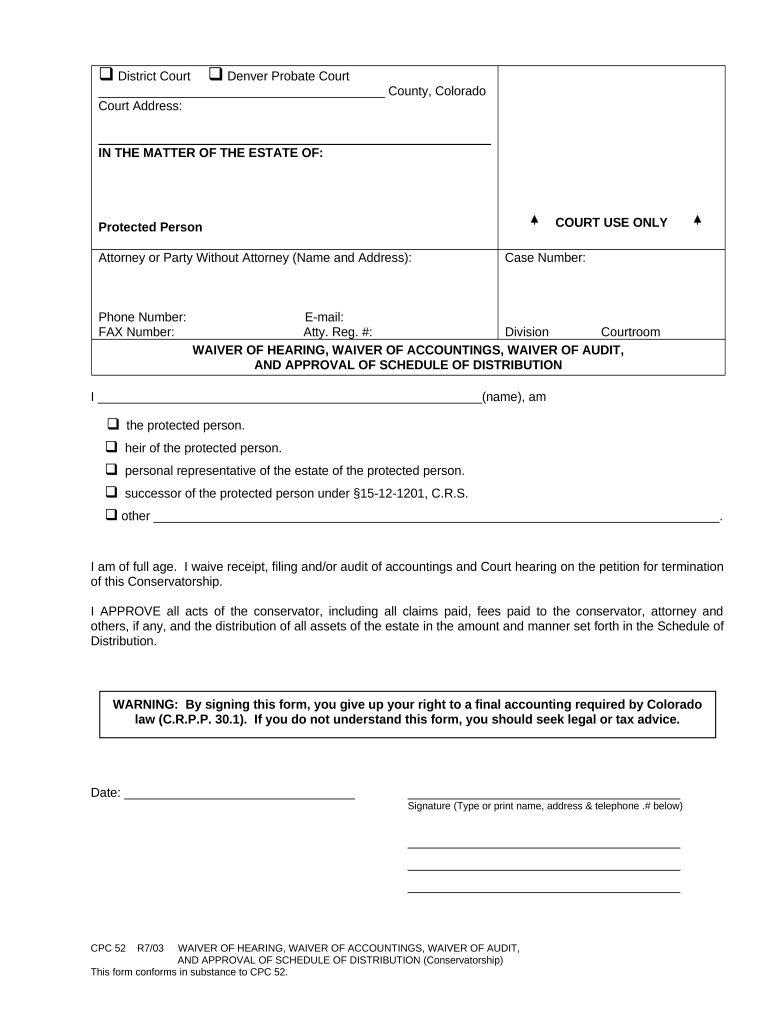 Waiver of Hearing, Waiver of Accountings, Waiver of Audit, and Approval of Schedule of Distribution Colorado  Form