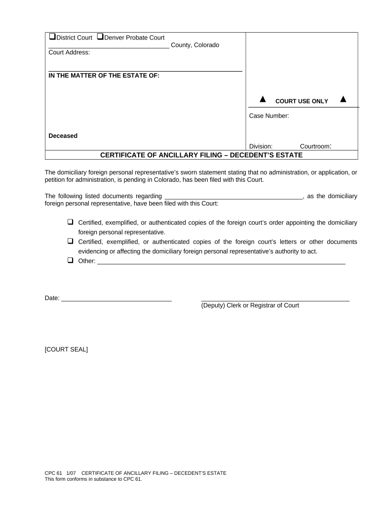 Certificate of Ancillary Filing Decedent's Estate Colorado  Form