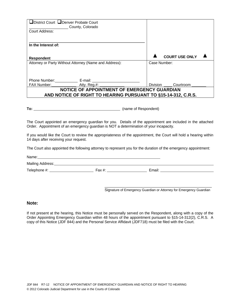 Notice of Appointment of Emergency Guardian and Notice of Right to Hearing Pursuant to 15 14 312, C R S Colorado  Form