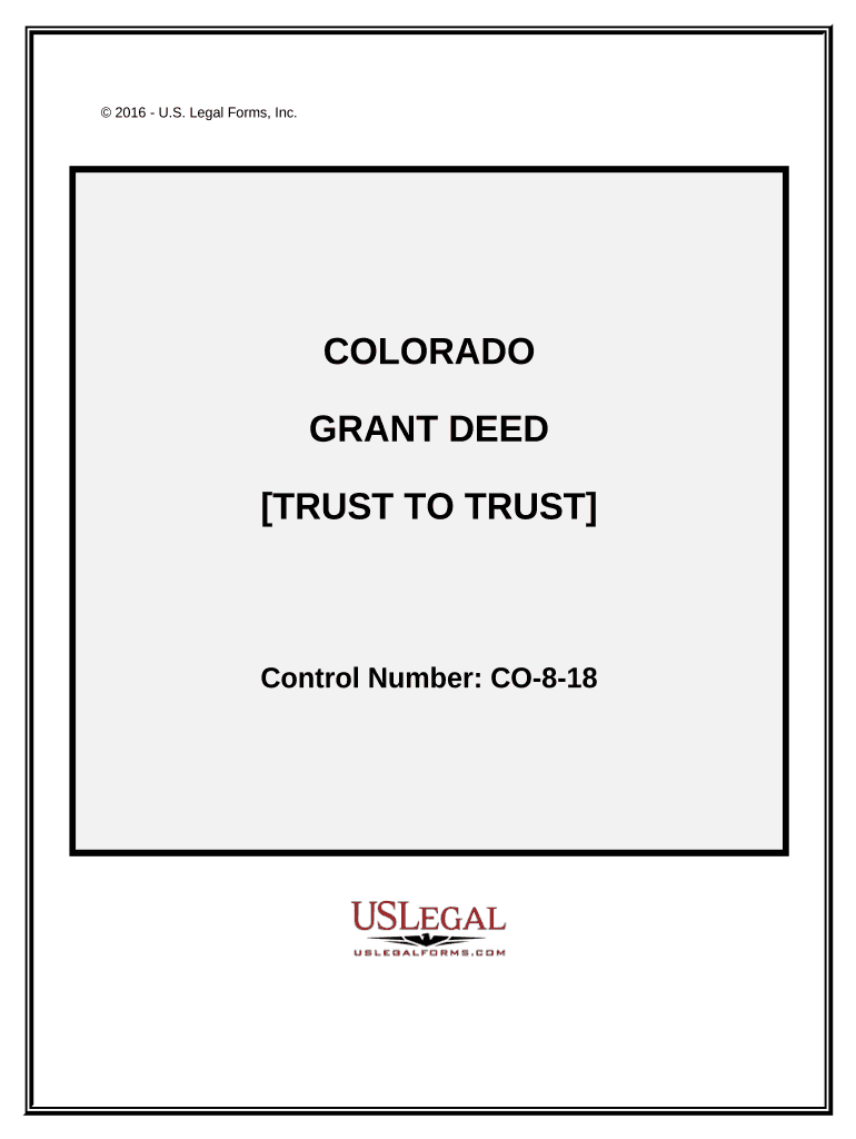 Grant Deed Trust to a Trust Colorado  Form