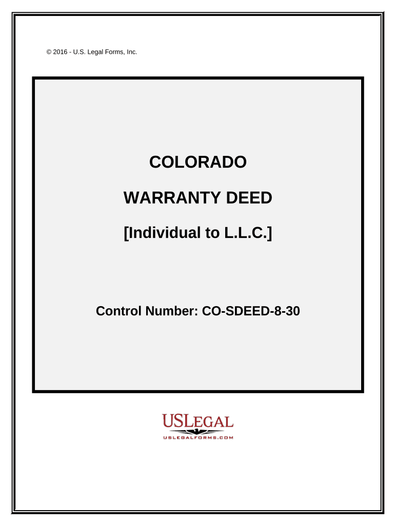 Get and Sign Warranty Deed Individual to a Limited Liability Company Colorado  Form