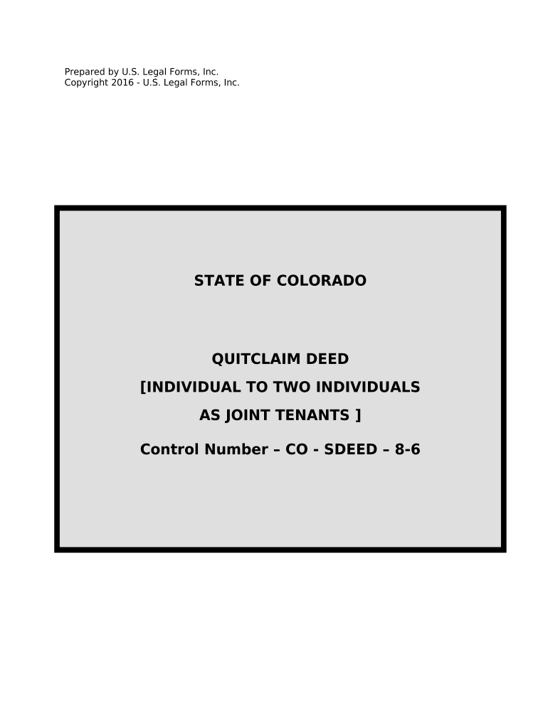 Quitclaim Deed for Individual to Two Individuals as Joint Tenants Colorado  Form