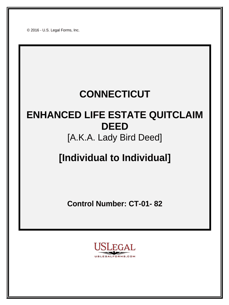 Enhanced Life Estate or Lady Bird Quitclaim Deed Individual to Individual Connecticut  Form