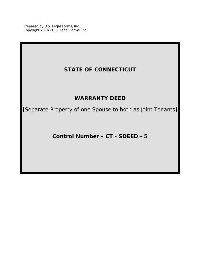 Warranty Deed to Separate Property of One Spouse to Both as Joint Tenants Connecticut  Form