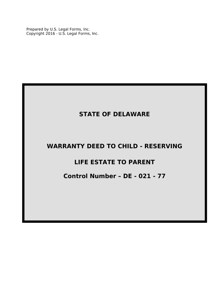 Warranty Deed to Child Reserving a Life Estate in the Parents Delaware  Form