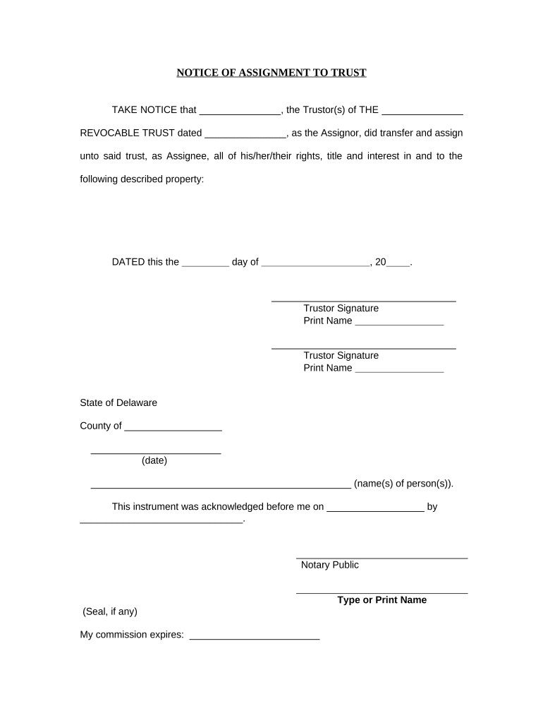 Notice of Assignment to Living Trust Delaware  Form