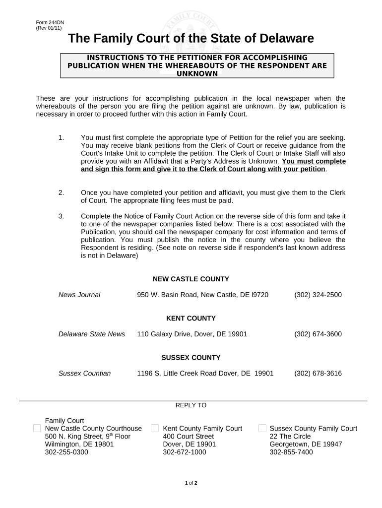 Instructions to the Petitioner for Accomplishing Publication When the Whereabouts of the Respondent Are Unknown Delaware  Form