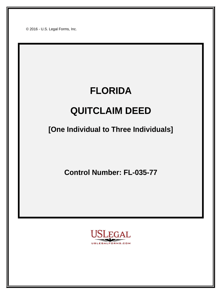 Quitclaim Deed One Individual to Three Individuals Florida  Form