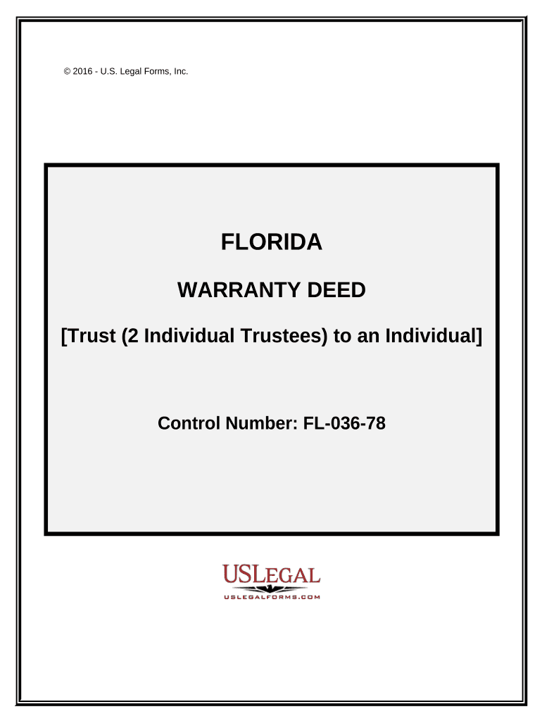 Trust Two Individual Trustees to an Individual Florida  Form